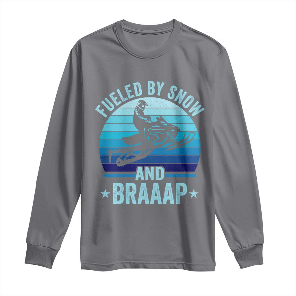 Funny Snowmobile Long Sleeve Shirt Fueled By Snow And Braaap Winter Sports TS11 Charcoal Print Your Wear
