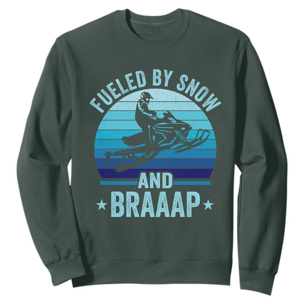 Funny Snowmobile Sweatshirt Fueled By Snow And Braaap Winter Sports TS11 Dark Forest Green Print Your Wear