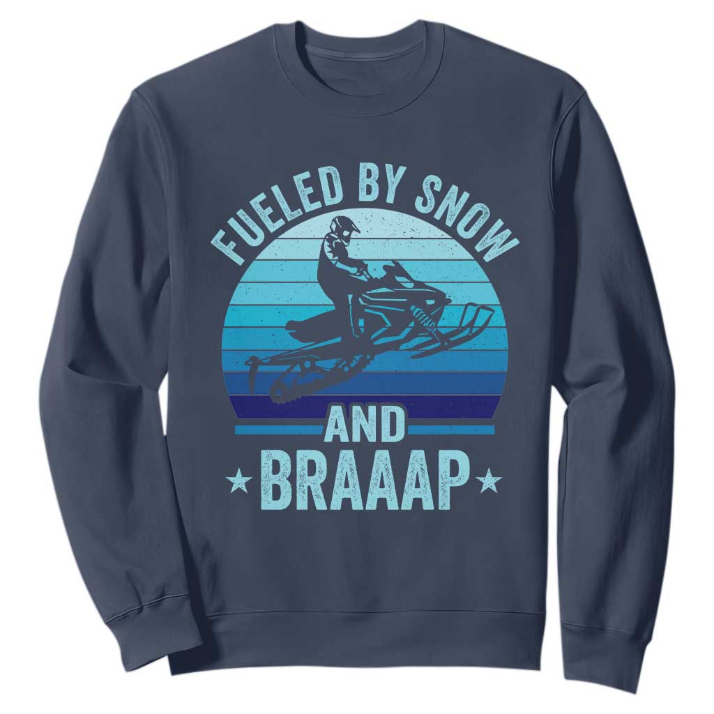 Funny Snowmobile Sweatshirt Fueled By Snow And Braaap Winter Sports TS11 Navy Print Your Wear