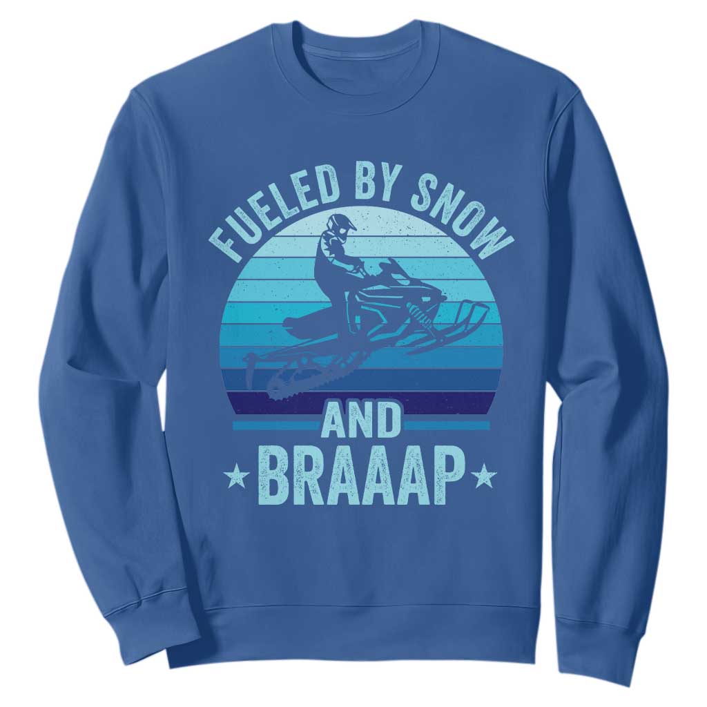 Funny Snowmobile Sweatshirt Fueled By Snow And Braaap Winter Sports TS11 Royal Blue Print Your Wear