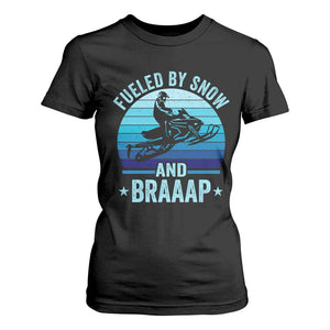 Funny Snowmobile T Shirt For Women Fueled By Snow And Braaap Winter Sports TS11 Black Print Your Wear