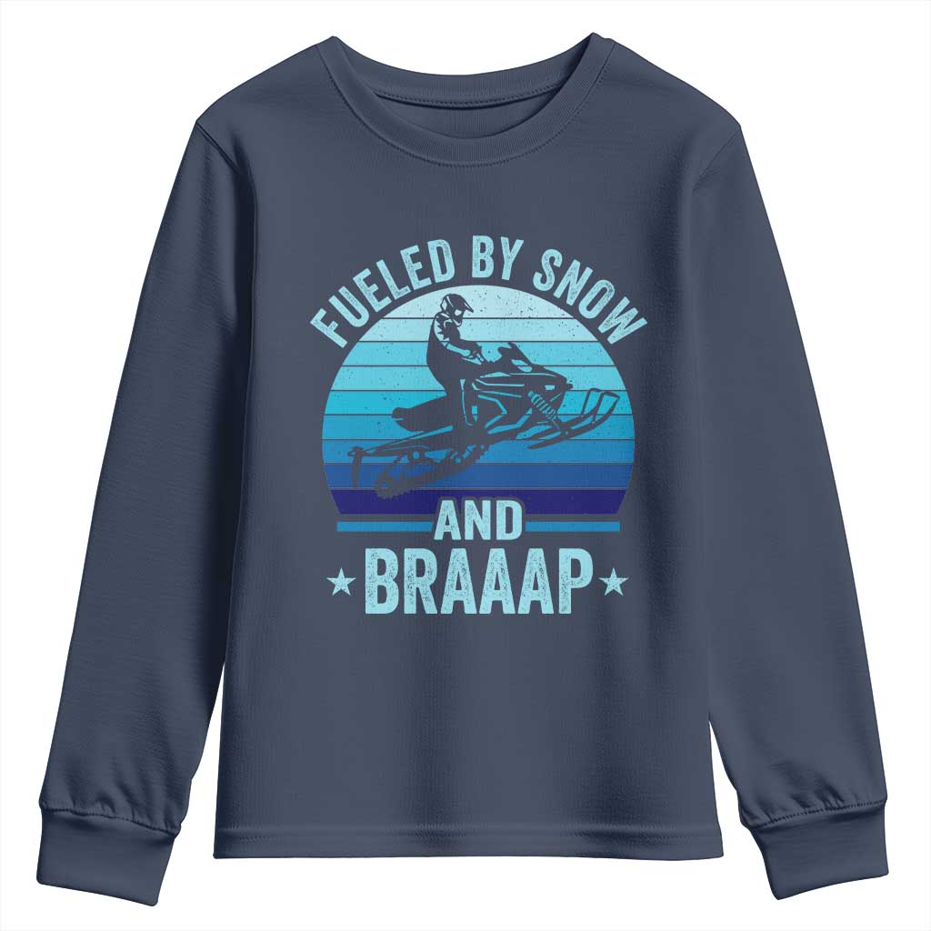 Funny Snowmobile Youth Sweatshirt Fueled By Snow And Braaap Winter Sports TS11 Navy Print Your Wear