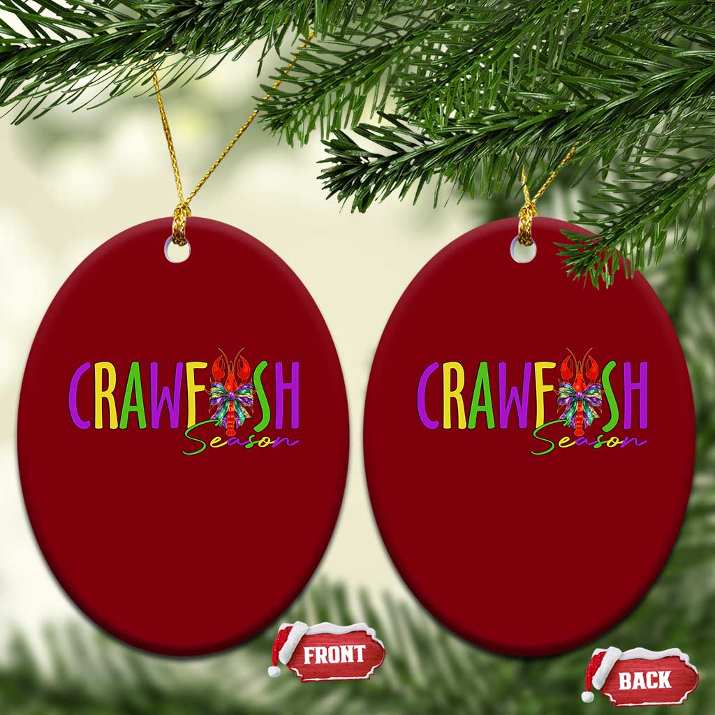Funny Mardi Gras Cajun Crawfish Season Ceramic Ornament TS11 Print Your Wear