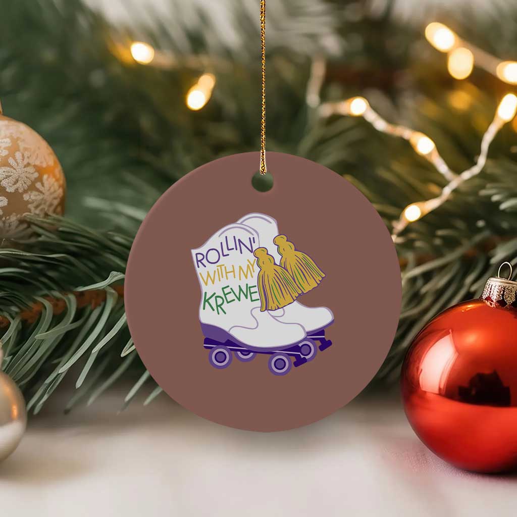 Funny Mardi Gras Ceramic Ornament Rollin' With My Krewe Marching Boots Carnival Party TS11 1pc Mocha Print Your Wear