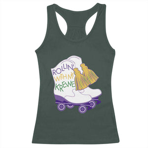Funny Mardi Gras Racerback Tank Top Rollin' With My Krewe Marching Boots Carnival Party TS11 Dark Forest Green Print Your Wear