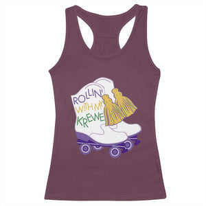 Funny Mardi Gras Racerback Tank Top Rollin' With My Krewe Marching Boots Carnival Party TS11 Maroon Print Your Wear