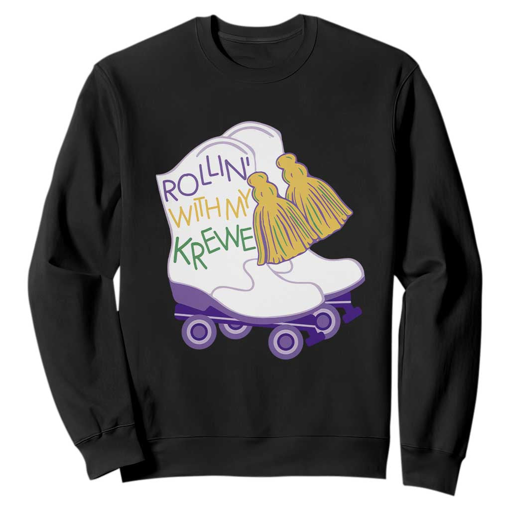 Funny Mardi Gras Sweatshirt Rollin' With My Krewe Marching Boots Carnival Party TS11 Black Print Your Wear