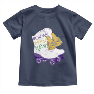 Funny Mardi Gras Toddler T Shirt Rollin' With My Krewe Marching Boots Carnival Party TS11 Navy Print Your Wear