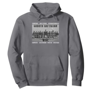 6888th Battalion Hoodie Black Female Battalion WAC Women's Army Corps Black History Month TS11 Charcoal Print Your Wear