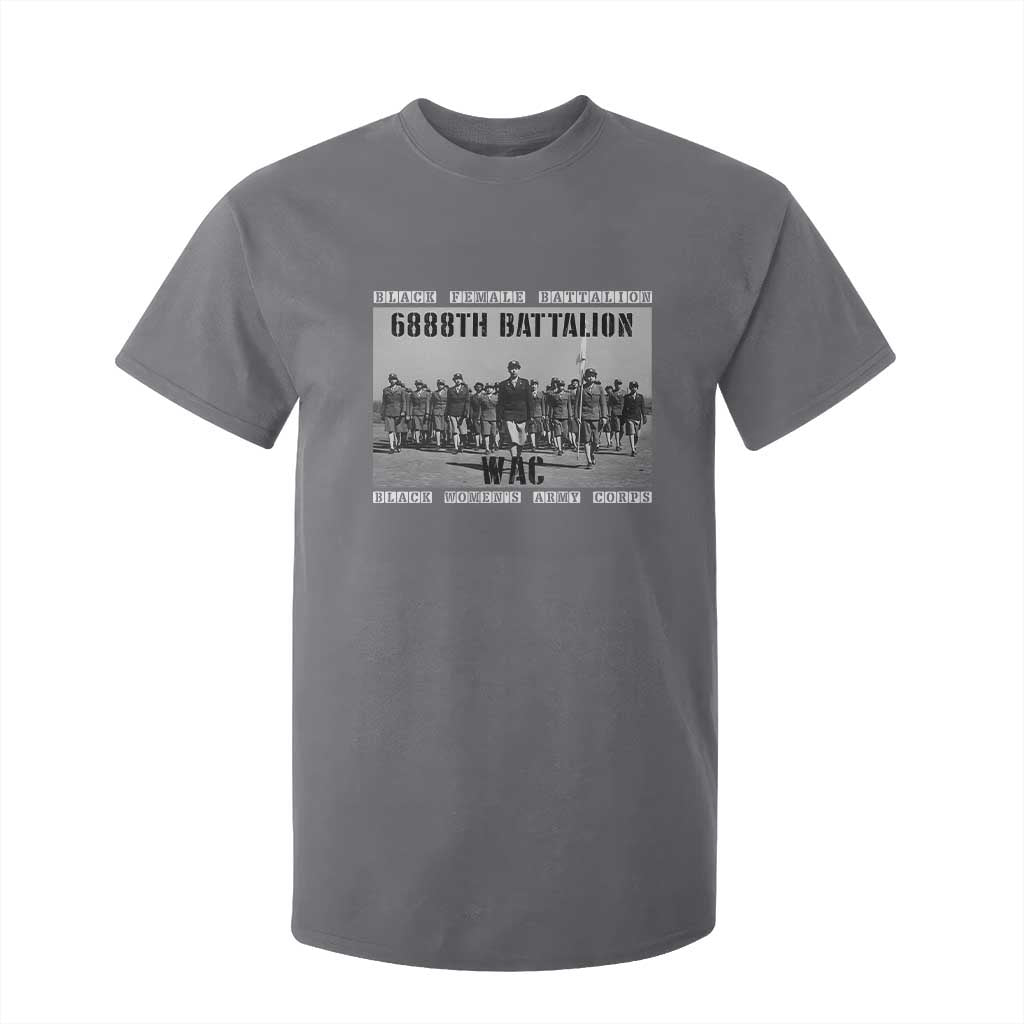 6888th Battalion T Shirt For Kid Black Female Battalion WAC Women's Army Corps Black History Month TS11 Charcoal Print Your Wear