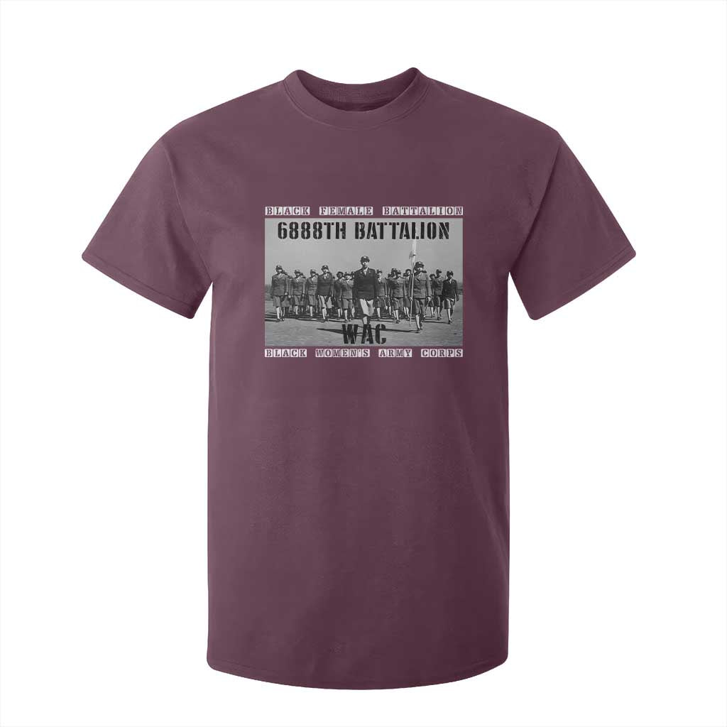 6888th Battalion T Shirt For Kid Black Female Battalion WAC Women's Army Corps Black History Month TS11 Maroon Print Your Wear