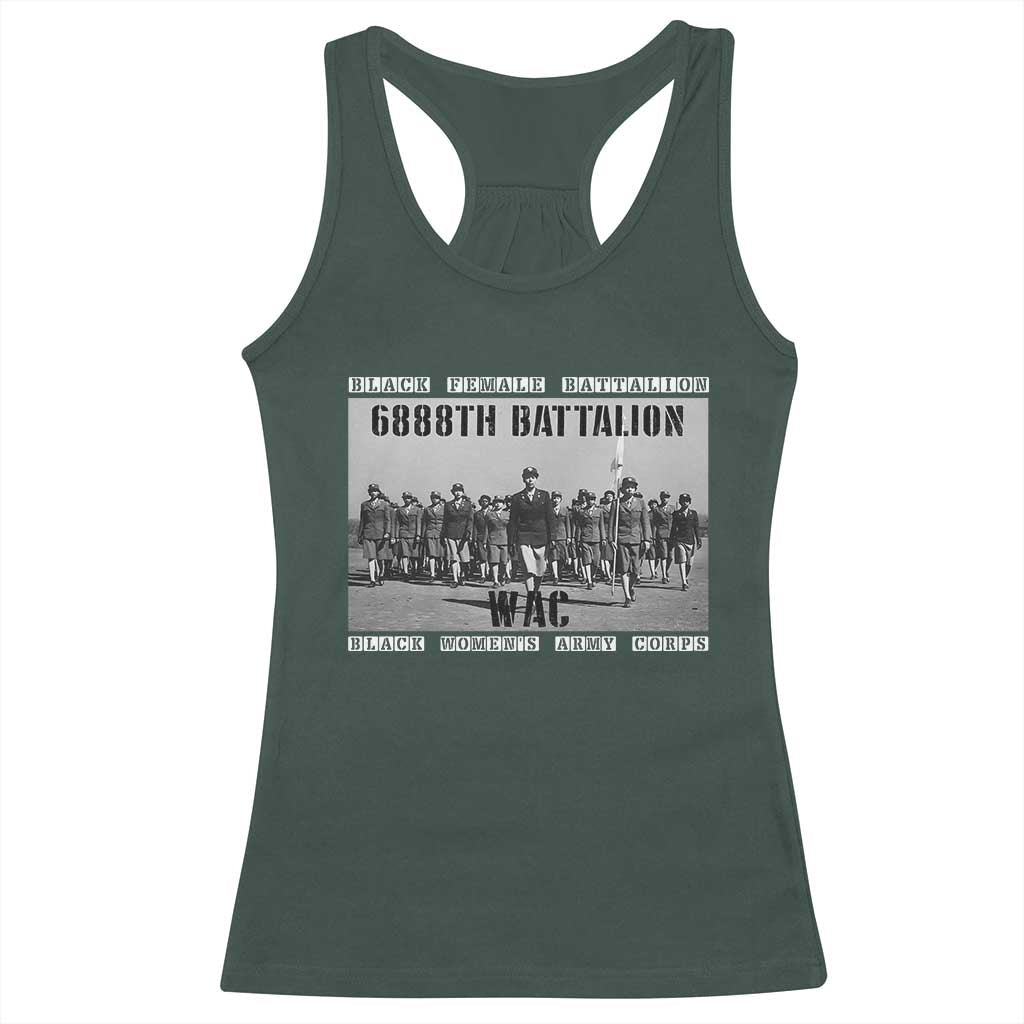6888th Battalion Racerback Tank Top Black Female Battalion WAC Women's Army Corps Black History Month TS11 Dark Forest Green Print Your Wear