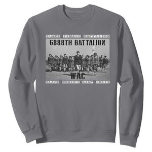 6888th Battalion Sweatshirt Black Female Battalion WAC Women's Army Corps Black History Month TS11 Charcoal Print Your Wear
