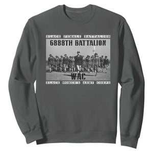 6888th Battalion Sweatshirt Black Female Battalion WAC Women's Army Corps Black History Month TS11 Dark Heather Print Your Wear