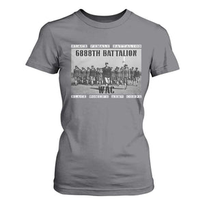 6888th Battalion T Shirt For Women Black Female Battalion WAC Women's Army Corps Black History Month TS11 Charcoal Print Your Wear