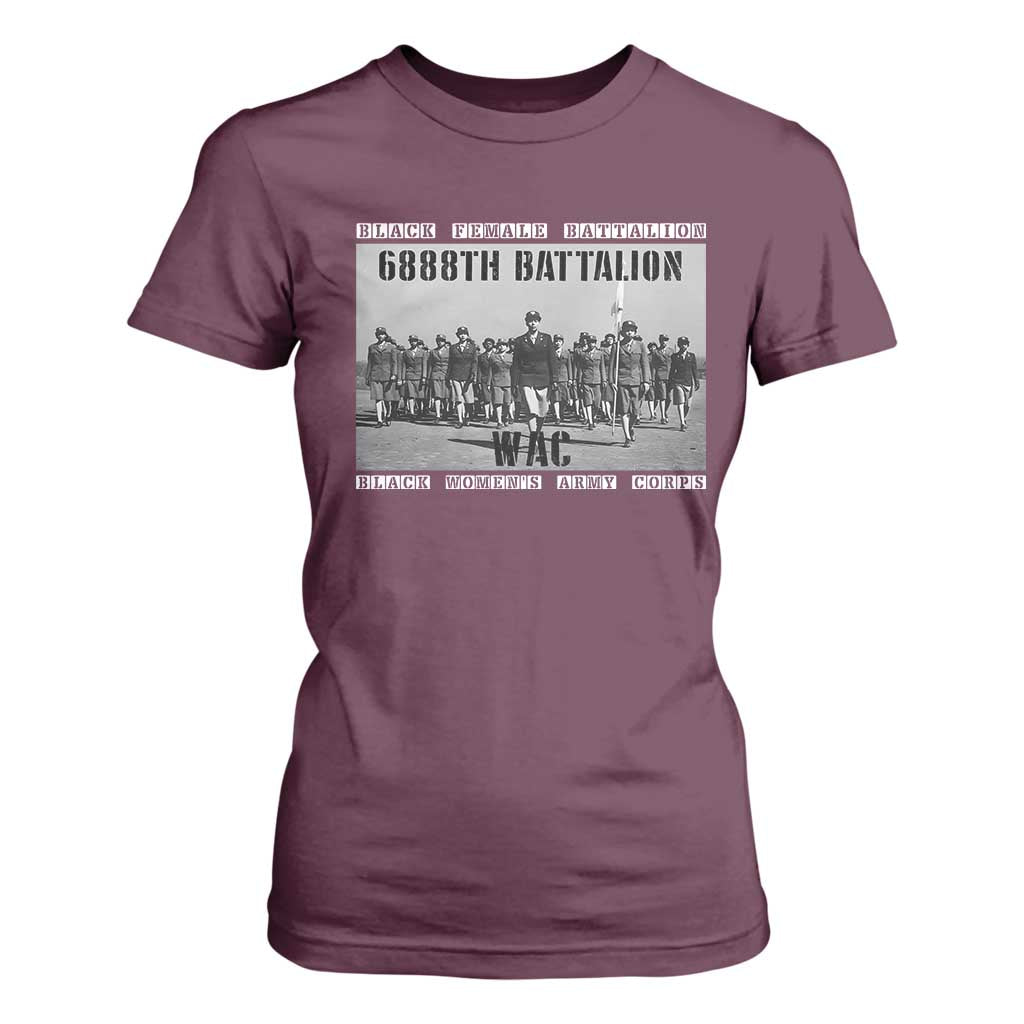 6888th Battalion T Shirt For Women Black Female Battalion WAC Women's Army Corps Black History Month TS11 Maroon Print Your Wear