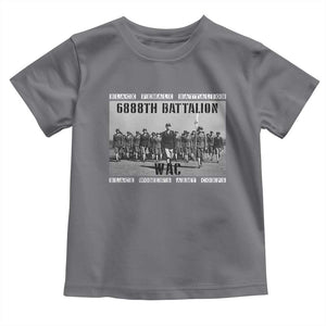 6888th Battalion Toddler T Shirt Black Female Battalion WAC Women's Army Corps Black History Month TS11 Charcoal Print Your Wear