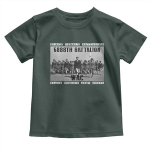 6888th Battalion Toddler T Shirt Black Female Battalion WAC Women's Army Corps Black History Month TS11 Dark Forest Green Print Your Wear