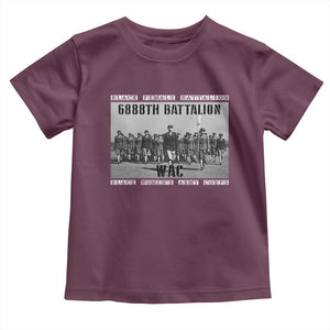 6888th Battalion Toddler T Shirt Black Female Battalion WAC Women's Army Corps Black History Month TS11 Maroon Print Your Wear