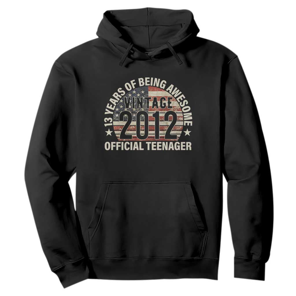 13th Birthday Hoodie Vintage 2012 Official Teenager 13 Years Of Being Awesome American Flag TS11 Black Print Your Wear