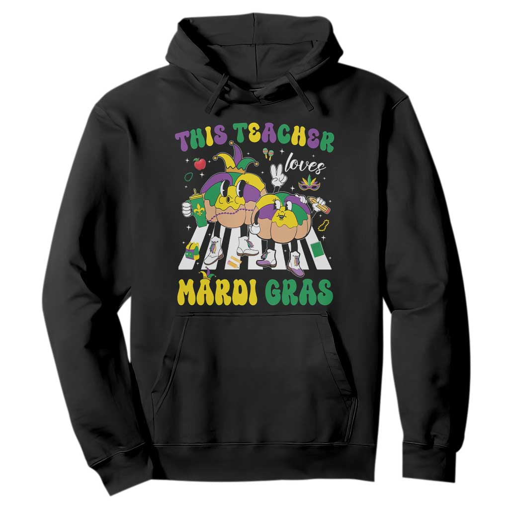 Funny This Teacher Loves Mardi Gras Hoodie King Cake Jester Hat TS11 Black Print Your Wear