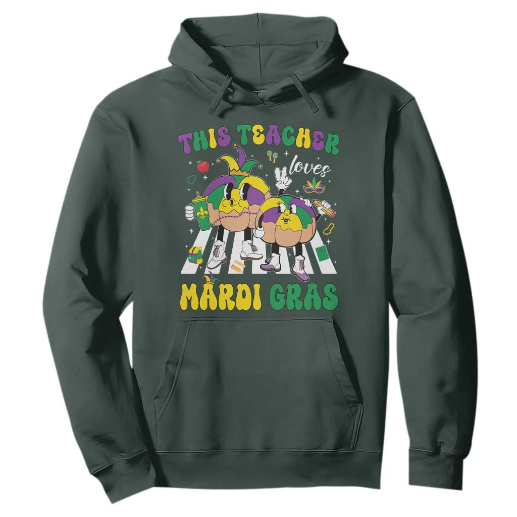 Funny This Teacher Loves Mardi Gras Hoodie King Cake Jester Hat TS11 Dark Forest Green Print Your Wear