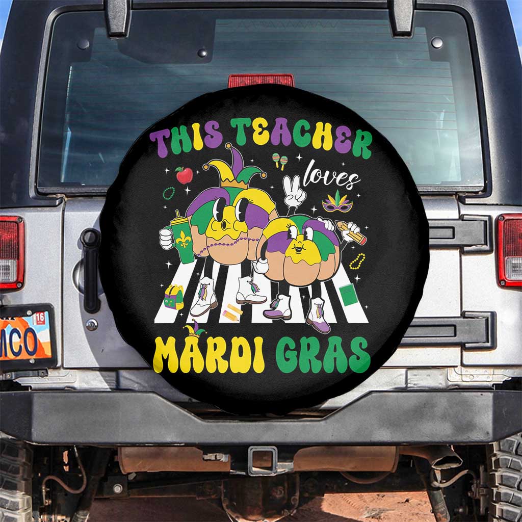 Funny This Teacher Loves Mardi Gras Spare Tire Cover King Cake Jester Hat TS11 No hole Black Print Your Wear