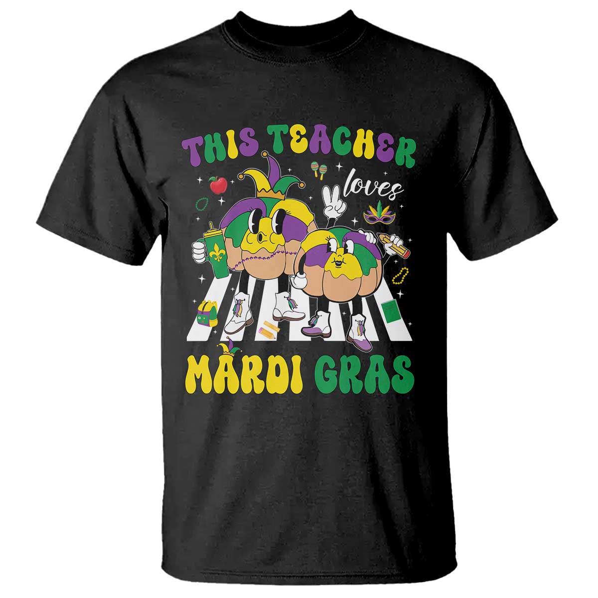 Funny This Teacher Loves Mardi Gras T Shirt King Cake Jester Hat TS11 Black Print Your Wear