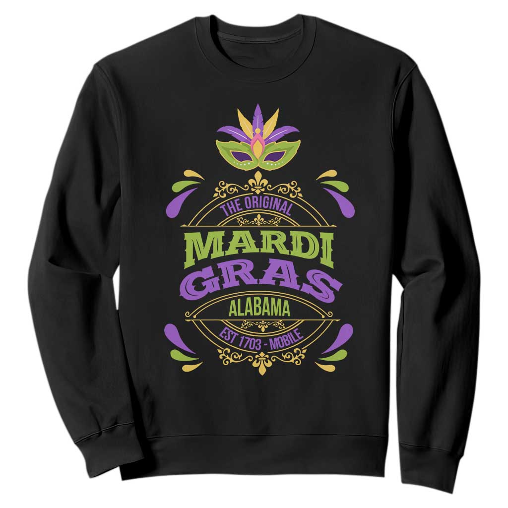 Funny The Original Mardi Gras Mobile Alabama Est 1703 Sweatshirt TS11 Black Print Your Wear