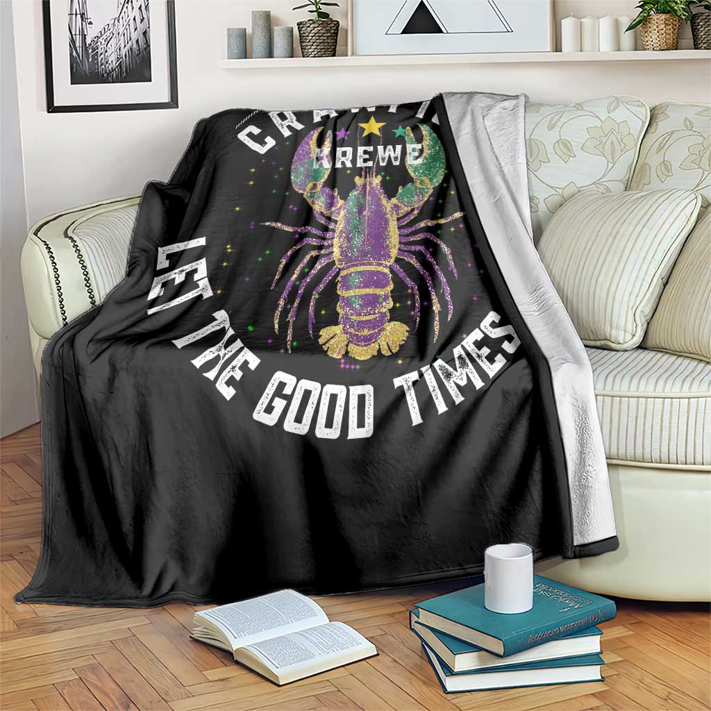 Crawfish Krewe Let The Good Times Roll Throw Blanket Funny Mardi Gras TS11 Print Your Wear