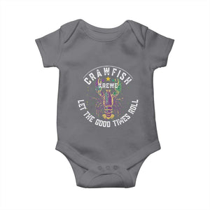 Crawfish Krewe Let The Good Times Roll Baby Onesie Funny Mardi Gras TS11 Charcoal Print Your Wear