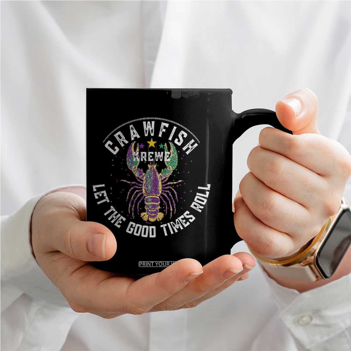Crawfish Krewe Let The Good Times Roll Coffee Mug Funny Mardi Gras TS11 Print Your Wear