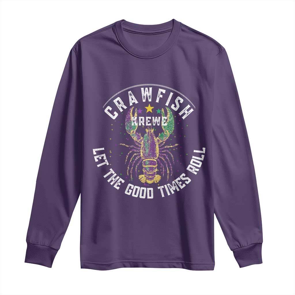 Crawfish Krewe Let The Good Times Roll Long Sleeve Shirt Funny Mardi Gras TS11 Purple Print Your Wear