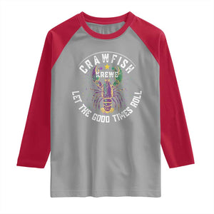 Crawfish Krewe Let The Good Times Roll Raglan Shirt Funny Mardi Gras TS11 Sport Gray Red Print Your Wear