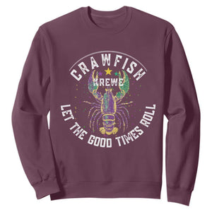 Crawfish Krewe Let The Good Times Roll Sweatshirt Funny Mardi Gras TS11 Maroon Print Your Wear