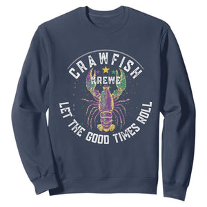 Crawfish Krewe Let The Good Times Roll Sweatshirt Funny Mardi Gras TS11 Navy Print Your Wear