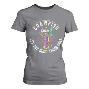 Crawfish Krewe Let The Good Times Roll T Shirt For Women Funny Mardi Gras TS11 Charcoal Print Your Wear