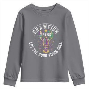 Crawfish Krewe Let The Good Times Roll Youth Sweatshirt Funny Mardi Gras TS11 Charcoal Print Your Wear