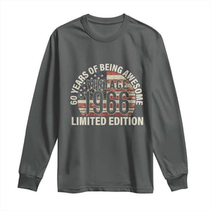60th Birthday Long Sleeve Shirt Vintage 1966 Limited Edition 60 Years Of Being Awesome American Flag TS11 Dark Heather Print Your Wear