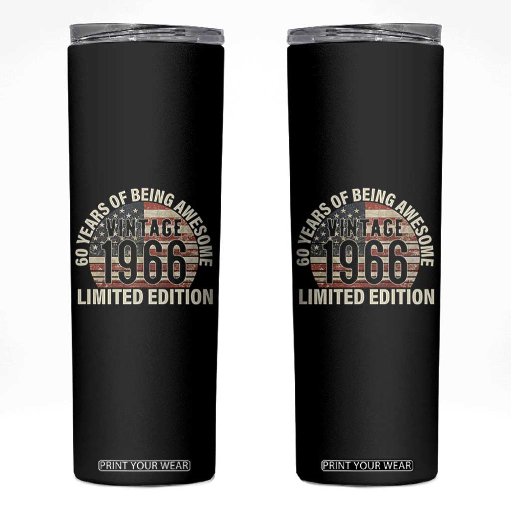 60th Birthday Skinny Tumbler Vintage 1966 Limited Edition 60 Years Of Being Awesome American Flag TS11 Black Print Your Wear