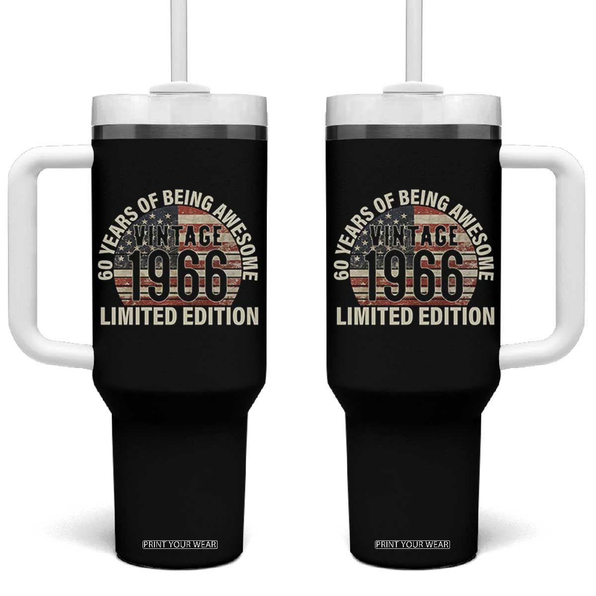 60th Birthday Tumbler With Handle Vintage 1966 Limited Edition 60 Years Of Being Awesome American Flag TS11 One Size: 40 oz Black Print Your Wear