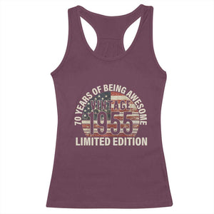 70th Birthday Racerback Tank Top Vintage 1955 Limited Edition 70 Years Of Being Awesome American Flag TS11 Maroon Print Your Wear