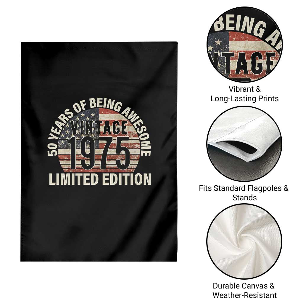 50th Birthday Garden Flag Vintage 1975 Limited Edition 50 Years Of Being Awesome American Flag TS11 Print Your Wear