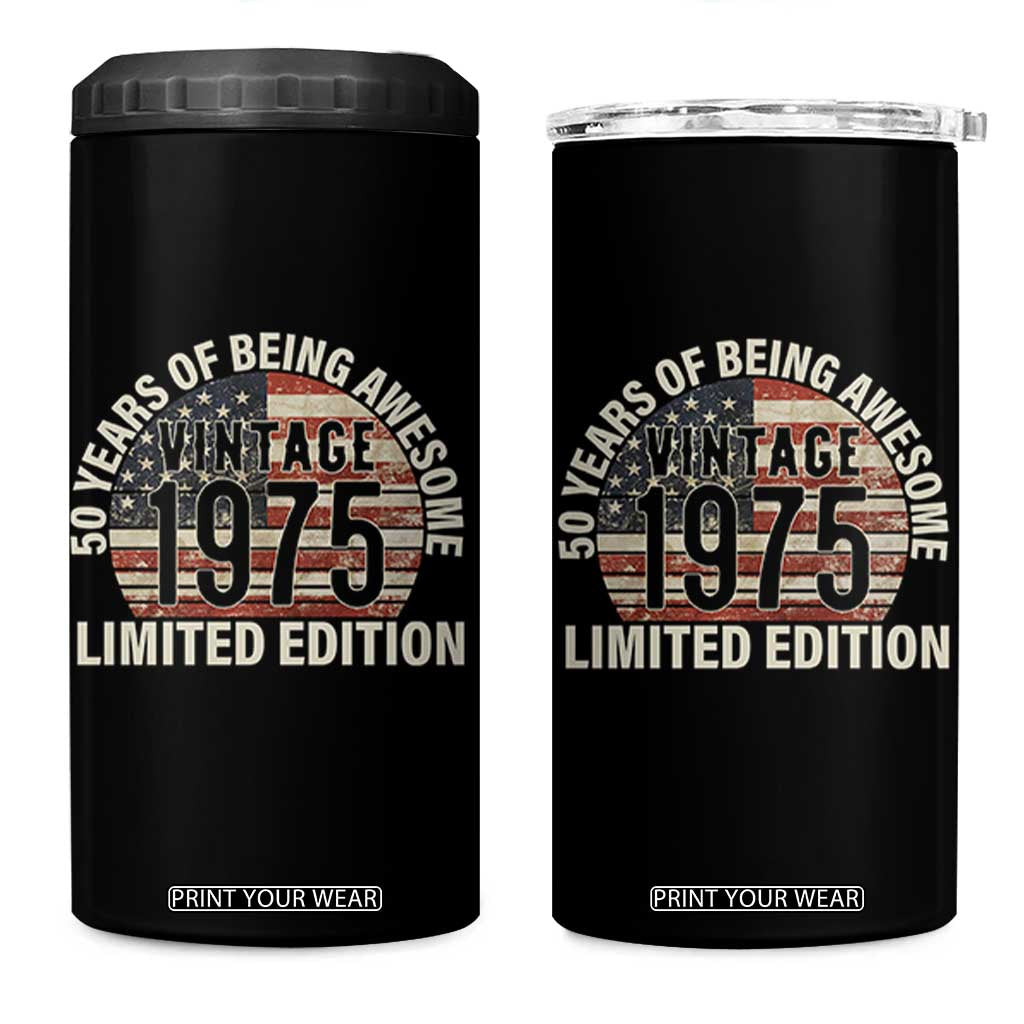 50th Birthday 4 in 1 Can Cooler Tumbler Vintage 1975 Limited Edition 50 Years Of Being Awesome American Flag TS11 One Size: 16 oz Black Print Your Wear