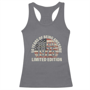 50th Birthday Racerback Tank Top Vintage 1975 Limited Edition 50 Years Of Being Awesome American Flag TS11 Charcoal Print Your Wear