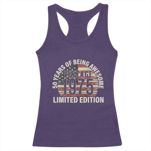 50th Birthday Racerback Tank Top Vintage 1975 Limited Edition 50 Years Of Being Awesome American Flag TS11 Purple Print Your Wear