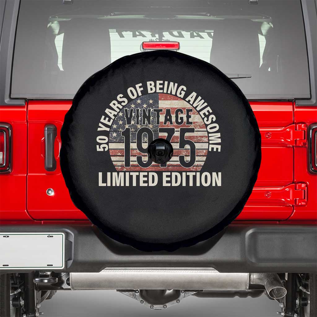 50th Birthday Spare Tire Cover Vintage 1975 Limited Edition 50 Years Of Being Awesome American Flag TS11 Black Print Your Wear