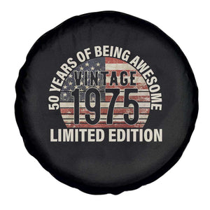 50th Birthday Spare Tire Cover Vintage 1975 Limited Edition 50 Years Of Being Awesome American Flag TS11 Print Your Wear