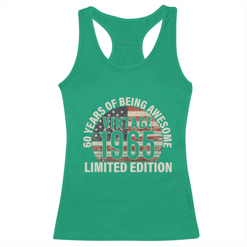 60th Birthday Racerback Tank Top Vintage 1965 Limited Edition 60 Years Of Being Awesome American Flag TS11 Irish Green Print Your Wear