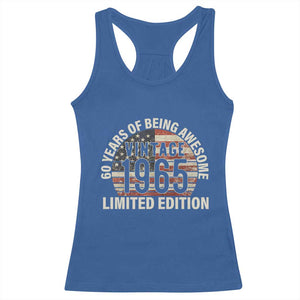 60th Birthday Racerback Tank Top Vintage 1965 Limited Edition 60 Years Of Being Awesome American Flag TS11 Royal Blue Print Your Wear